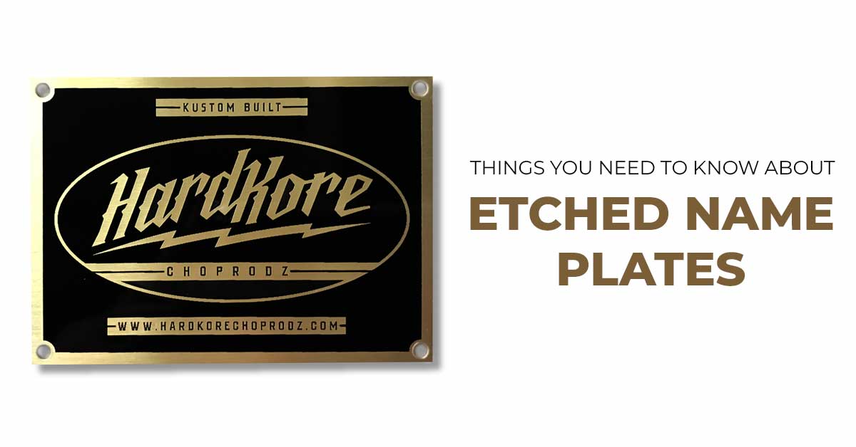 Things You Need To Know About Etched Name Plates