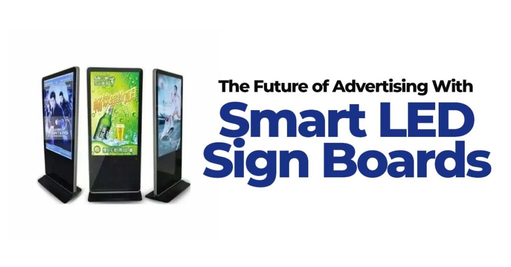 LED Sign Boards