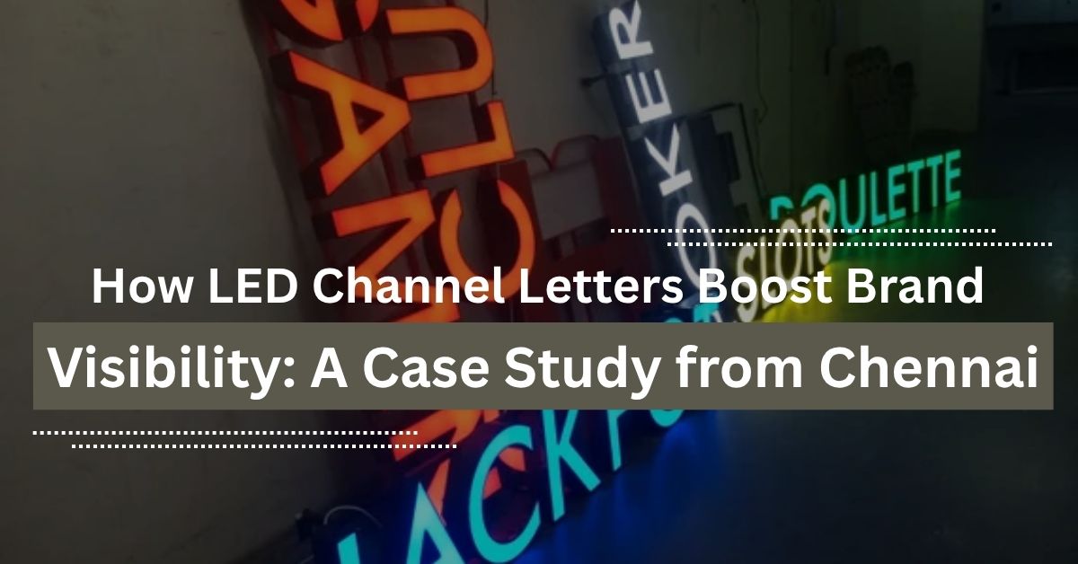 LED sign boards in Chennai